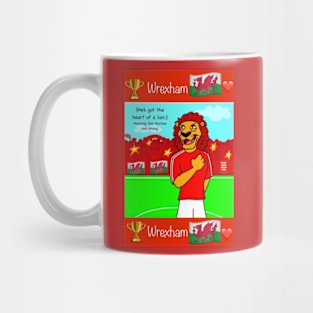 He's got the heart of a lion, Wrexham funny football/soccer sayings. Mug